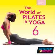 THE WORLD OF PILATES & YOGA VOL 6
