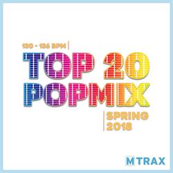 Top 20 Popmix Spring 2018